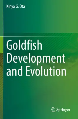 Goldfisch - Entwicklung und Evolution - Goldfish Development and Evolution