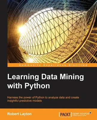 Data Mining mit Python lernen - Learning Data Mining with Python