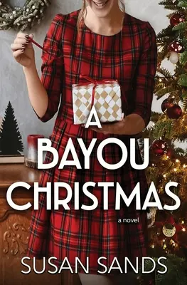 Eine Bayou-Weihnacht - A Bayou Christmas