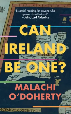 Kann Irland eins werden? - Can Ireland Be One?