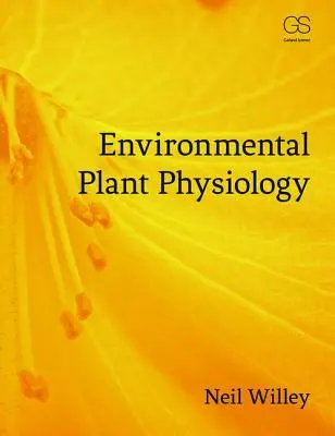 Umwelt-Pflanzenphysiologie - Environmental Plant Physiology