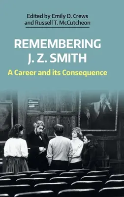 Erinnerungen an J. Z. Smith: Eine Karriere und ihre Folgen - Remembering J. Z. Smith: A Career and Its Consequence