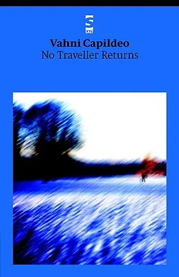 Kein Reisender kehrt zurück - No Traveller Returns