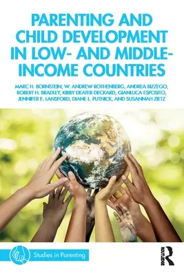Elternschaft und Kindesentwicklung in Ländern mit niedrigem und mittlerem Einkommen - Parenting and Child Development in Low- and Middle-Income Countries