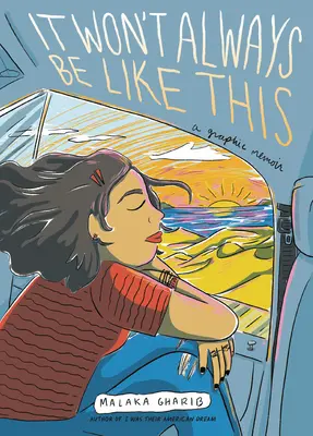 Es wird nicht immer so sein: Ein grafisches Memoir - It Won't Always Be Like This: A Graphic Memoir