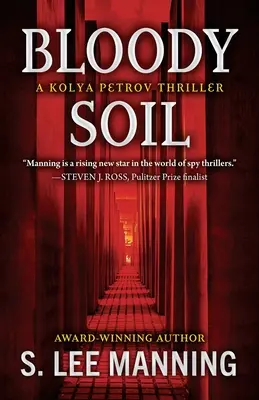 Blutige Erde: Ein Kolya Petrov Thriller - Bloody Soil: A Kolya Petrov Thriller