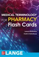 Medizinische Terminologie für die Pharmazie Flash Cards - Medical Terminology for Pharmacy Flash Cards