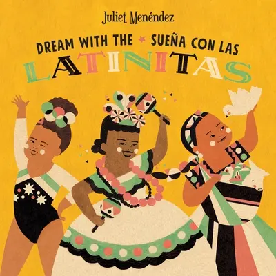 Träume mit den/Suea Con Las Latinitas - Dream with The/Suea Con Las Latinitas