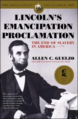 Lincolns Emanzipationsproklamation: Das Ende der Sklaverei in Amerika - Lincoln's Emancipation Proclamation: The End of Slavery in America