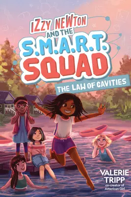 Izzy Newton und das S.M.A.R.T.-Team: Das Gesetz der Hohlräume (Buch 3) - Izzy Newton and the S.M.A.R.T. Squad: The Law of Cavities (Book 3)