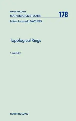 Topologische Ringe: Band 178 - Topological Rings: Volume 178