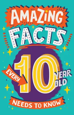 Erstaunliche Fakten, die jeder 10-Jährige wissen muss - Amazing Facts Every 10 Year Old Needs to Know