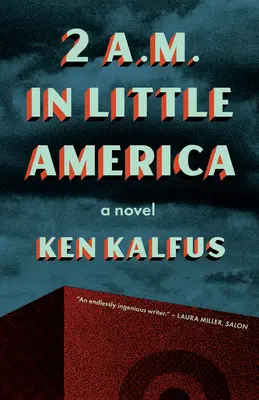2 Uhr nachts in Klein-Amerika - 2 A.M. in Little America