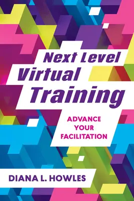 Virtuelles Training der nächsten Stufe - Next Level Virtual Training