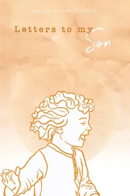 Briefe an meinen Sohn - Letters To My Son