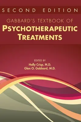 Gabbard's Lehrbuch der psychotherapeutischen Behandlungen - Gabbard's Textbook of Psychotherapeutic Treatments