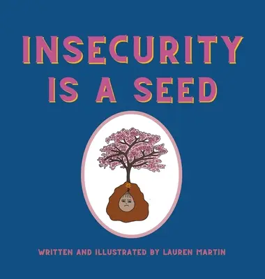 Unsicherheit ist eine Saat - Insecurity is a Seed