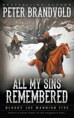 All My Sins Remembered: Klassische Western-Reihe - All My Sins Remembered: Classic Western Series