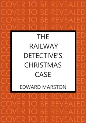 Der Weihnachtsfall des Eisenbahndetektivs - The Railway Detective's Christmas Case