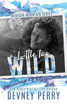 Ein bisschen zu wild - A Little Too Wild