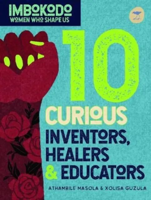 10 kuriose Erfinder, Heiler und Schöpfer (Englisch) - 10 Curious Inventors, Healers & Creators (English)