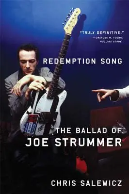 Redemption Song: Die Ballade von Joe Strummer - Redemption Song: The Ballad of Joe Strummer