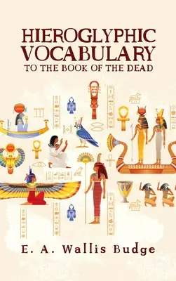 Hieroglyphisches Vokabular - Hieroglyphic Vocabulary