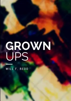 Erwachsen werden - Grown Ups