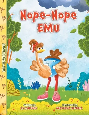Nö-Nö-Emu - Nope-Nope Emu