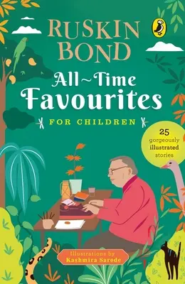 All-Time Favourites für Kinder: Klassische Sammlung der 25+ beliebtesten, großartigen Geschichten eines berühmten, preisgekrönten Autors (illustriert, Must-Read Fiction S - All-Time Favourites for Children: Classic Collection of 25+ Most-Loved, Great Stories by Famous Award-Winning Author (Illustrated, Must-Read Fiction S