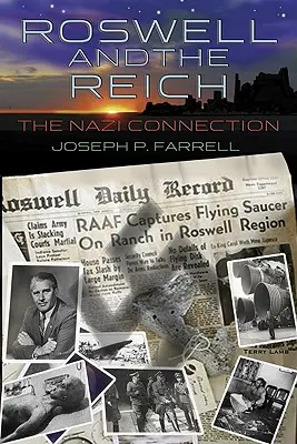 Roswell und das Reich: Die Nazi-Verbindung - Roswell and the Reich: The Nazi Connection