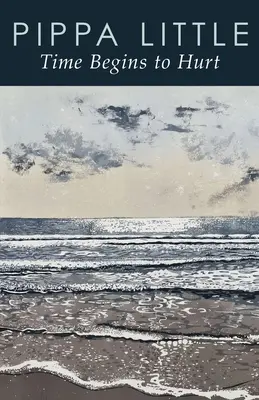 Die Zeit beginnt zu schmerzen - Time Begins to Hurt