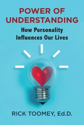 Die Macht des Verstehens: Wie die Persönlichkeit unser Leben beeinflusst - Power of Understanding: How Personality Influences Our Lives