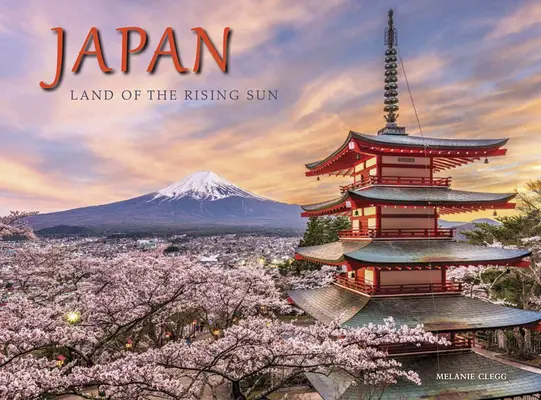 Japan: Das Land der aufgehenden Sonne - Japan: Land of the Rising Sun