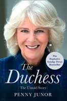 Duchess - The Untold Story - die brisante Biographie, wie sie in der Daily Mail zu lesen war - Duchess - The Untold Story - the Explosive Biography, as Seen in the Daily Mail