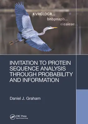 Einladung zur Proteinsequenzanalyse durch Wahrscheinlichkeit und Information - Invitation to Protein Sequence Analysis Through Probability and Information