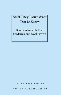 Dinge, die Sie nicht wissen sollen - Stuff They Don't Want You to Know