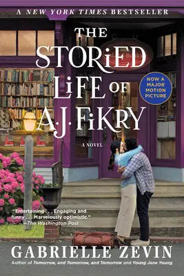 Die Geschichte von A. J. Fikry (Movie Tie-In) - The Storied Life of A. J. Fikry (Movie Tie-In)