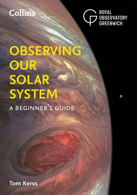 Die Beobachtung unseres Sonnensystems: Ein Leitfaden für Einsteiger - Observing Our Solar System: A Beginner's Guide