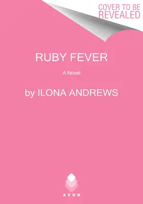 Rubinfieber: Ein verborgener Vermächtnis-Roman - Ruby Fever: A Hidden Legacy Novel