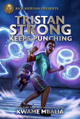 Rick Riordan präsentiert Tristan Strong schlägt weiter zu (ein Tristan-Stark-Roman, Buch 3) - Rick Riordan Presents Tristan Strong Keeps Punching (a Tristan Strong Novel, Book 3)