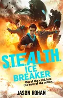 S.T.E.A.L.T.H.: Eisbrecher - Buch 2 - S.T.E.A.L.T.H.: Ice Breaker - Book 2