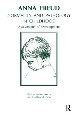 Normalität und Pathologie im Kindesalter: Einschätzungen der Entwicklung - Normality and Pathology in Childhood: Assessments of Development