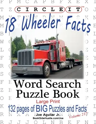 Circle It, 18 Wheeler Fakten, Wortsuche, Rätselbuch - Circle It, 18 Wheeler Facts, Word Search, Puzzle Book