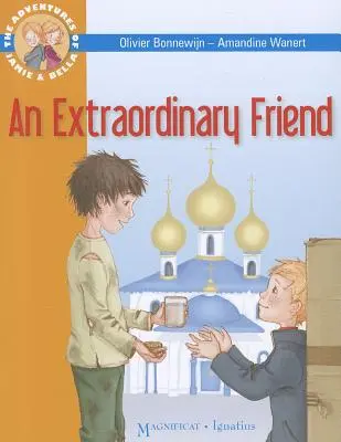 Ein außergewöhnlicher Freund: Die Abenteuer von Jamie und Bella - An Extraordinary Friend: Adventures of Jamie and Bella