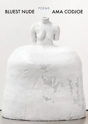 Bluest Nude: Gedichte - Bluest Nude: Poems