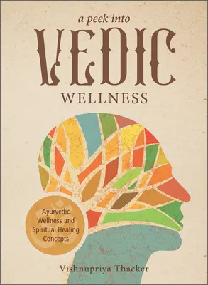 Ein Blick in die vedische Wellness - A Peek Into Vedic Wellness