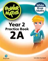 Power Maths 2. Auflage Übungsbuch 2A - Power Maths 2nd Edition Practice Book 2A