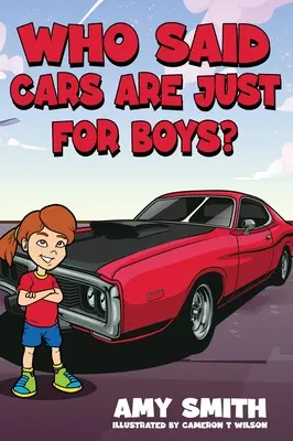 Wer hat gesagt, Autos seien nur etwas für Jungs? - Who Said Cars Are Just for Boys?