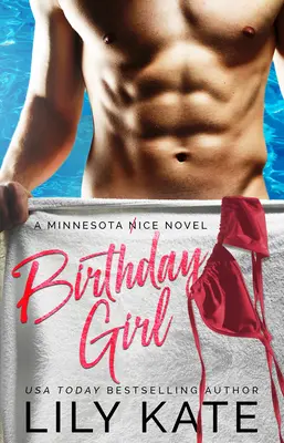 Geburtstagskind: Ein Minnesota-Ice-Roman - Birthday Girl: A Minnesota Ice Novel